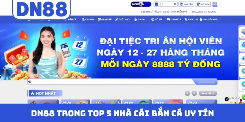 DN88 trong top 5 nhà cái bắn cá uy tín