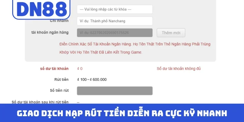 Giao dịch nạp rút tiền diễn ra cực kỳ nhanh
